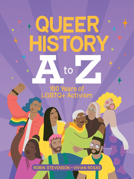 Title details for Queer History A to Z by Robin Stevenson - Available